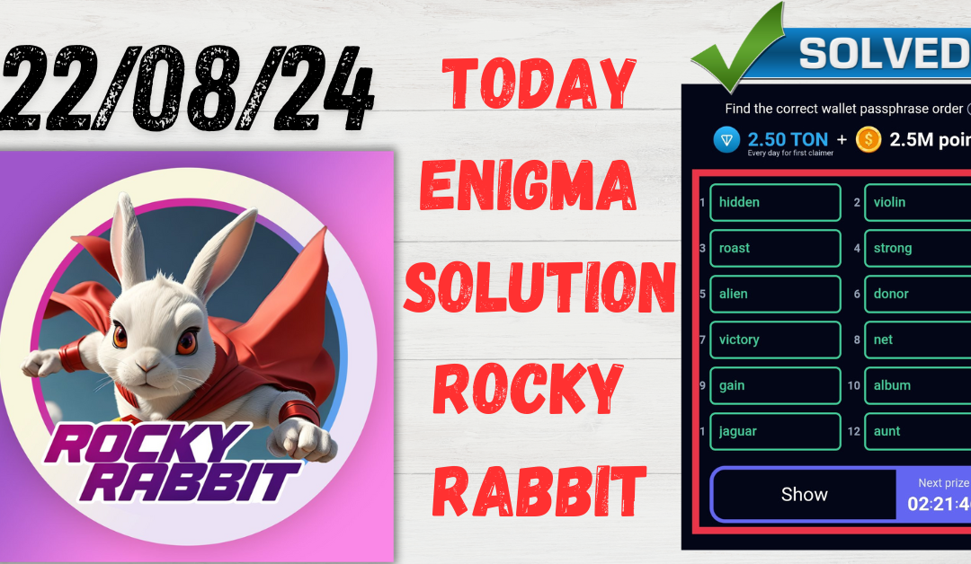 Rocky Rabbit Enigma for August 22 Solution