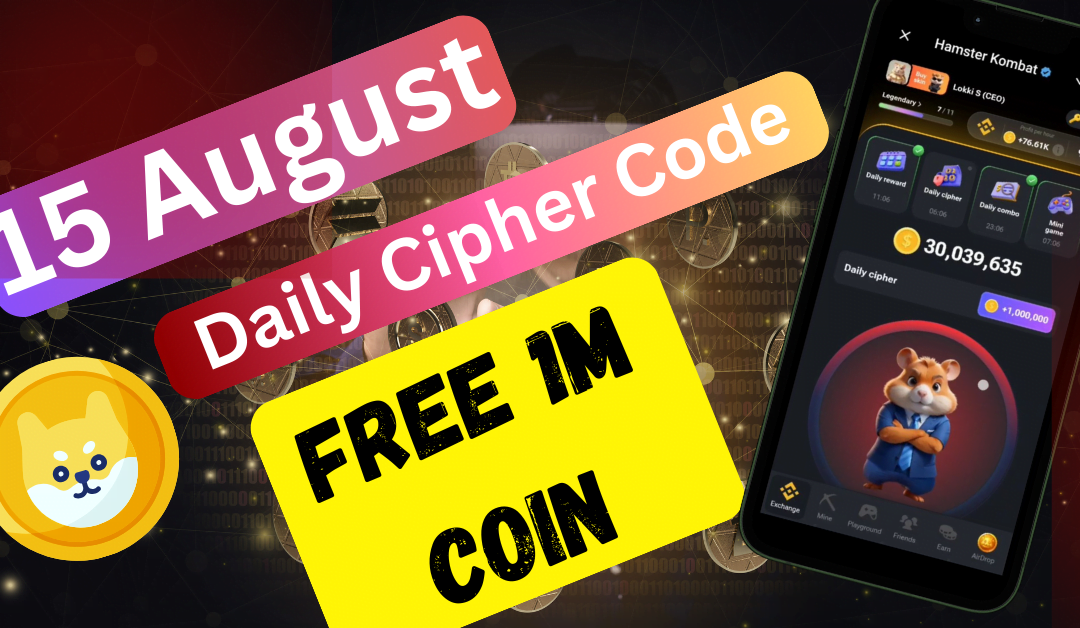 Daily Cipher Code for Hamster Kombat Today 15 August 2024